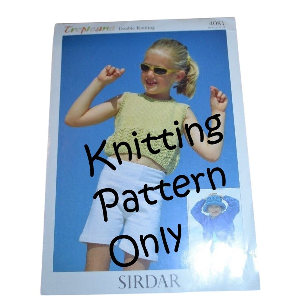 New Sirdar 4081 Tropicana Child Tank Cardigan Sweater Couble Knitting Pattern