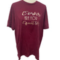 Corks Are For Quitters Womens XL Bella Canvas Short Sleeve Crew Neck Tee Shirt