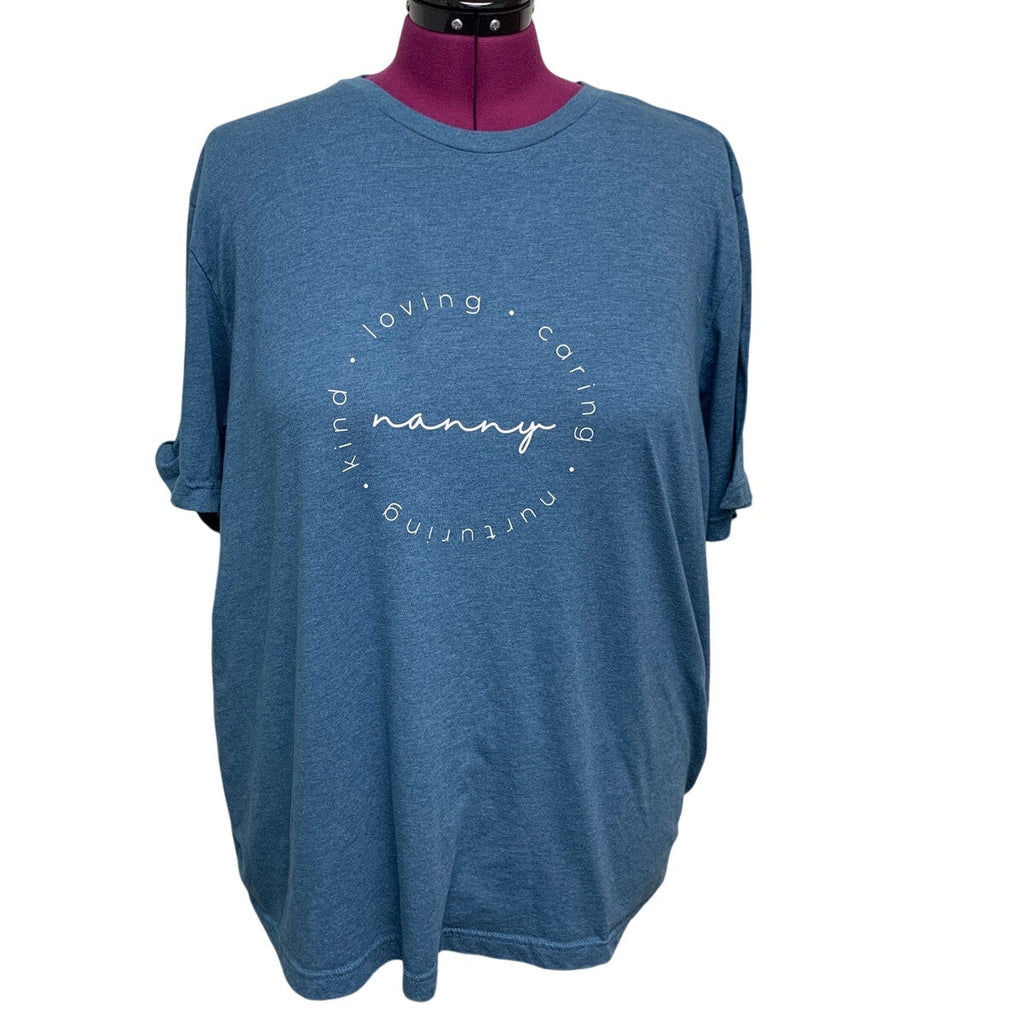 Bella Womens 3XL Loving Caring Kind Nanny Short Sleeve Crew Neck Tee Shirt