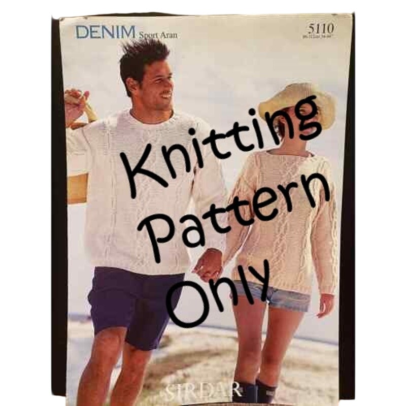 New Sirdar 5110 Denim Sport Aran Mens Womens Cabled Sweater Knitting Pattern