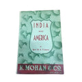 Vintage 1947 India & America A Guide to Cultural Commercial Relations by Vaswani