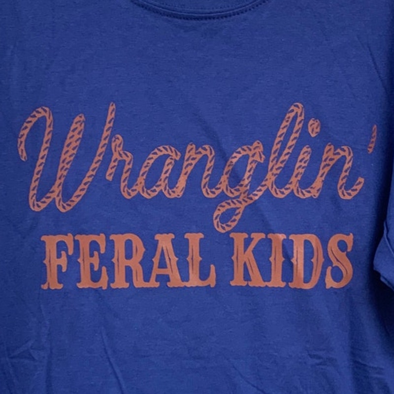 New Hand Printed Womens Small Wranglin Feral Kids Short Sleeve Tee Shirt
