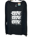 New Hand Printed Womens Large Pray On It Over It Through It Long Sleeve T Shirt