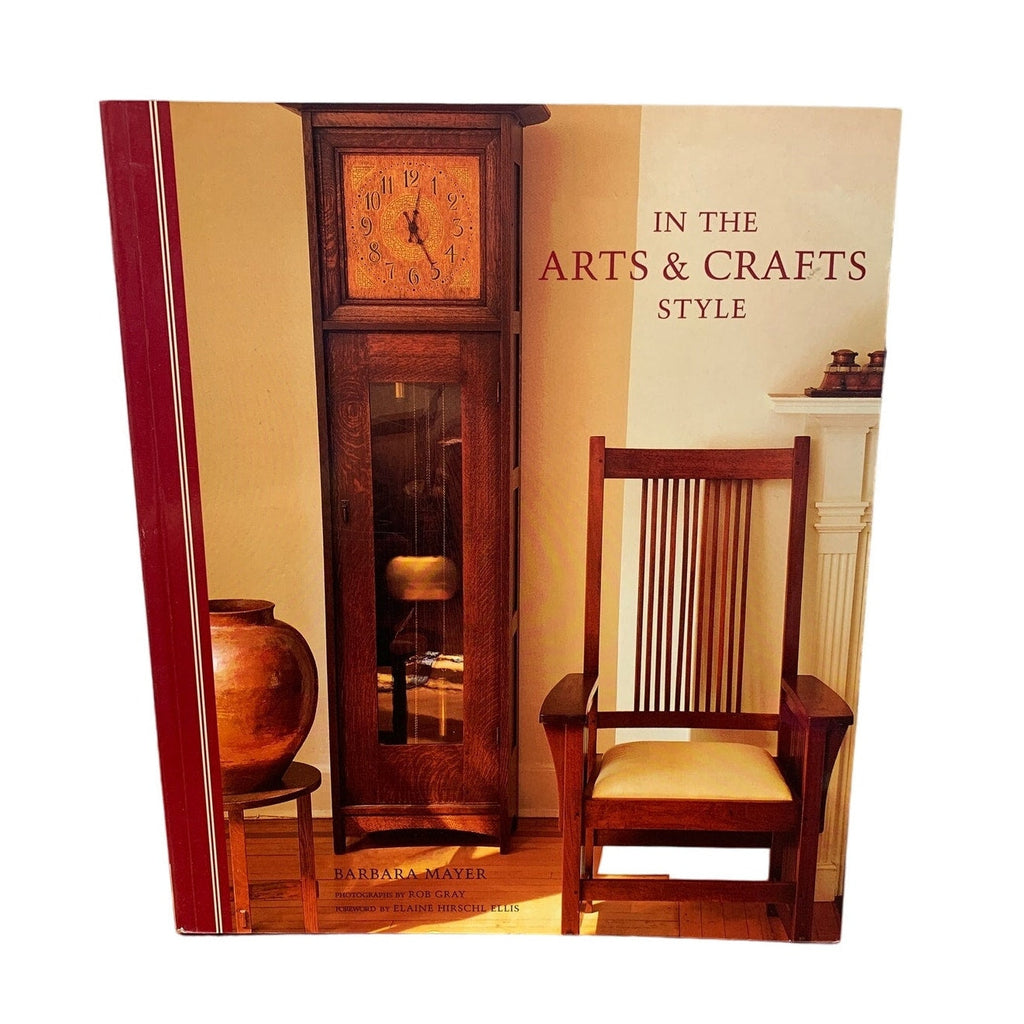2006 In the Arts and Crafts Style Paperback Coffee Table Book by Barbara Mayer