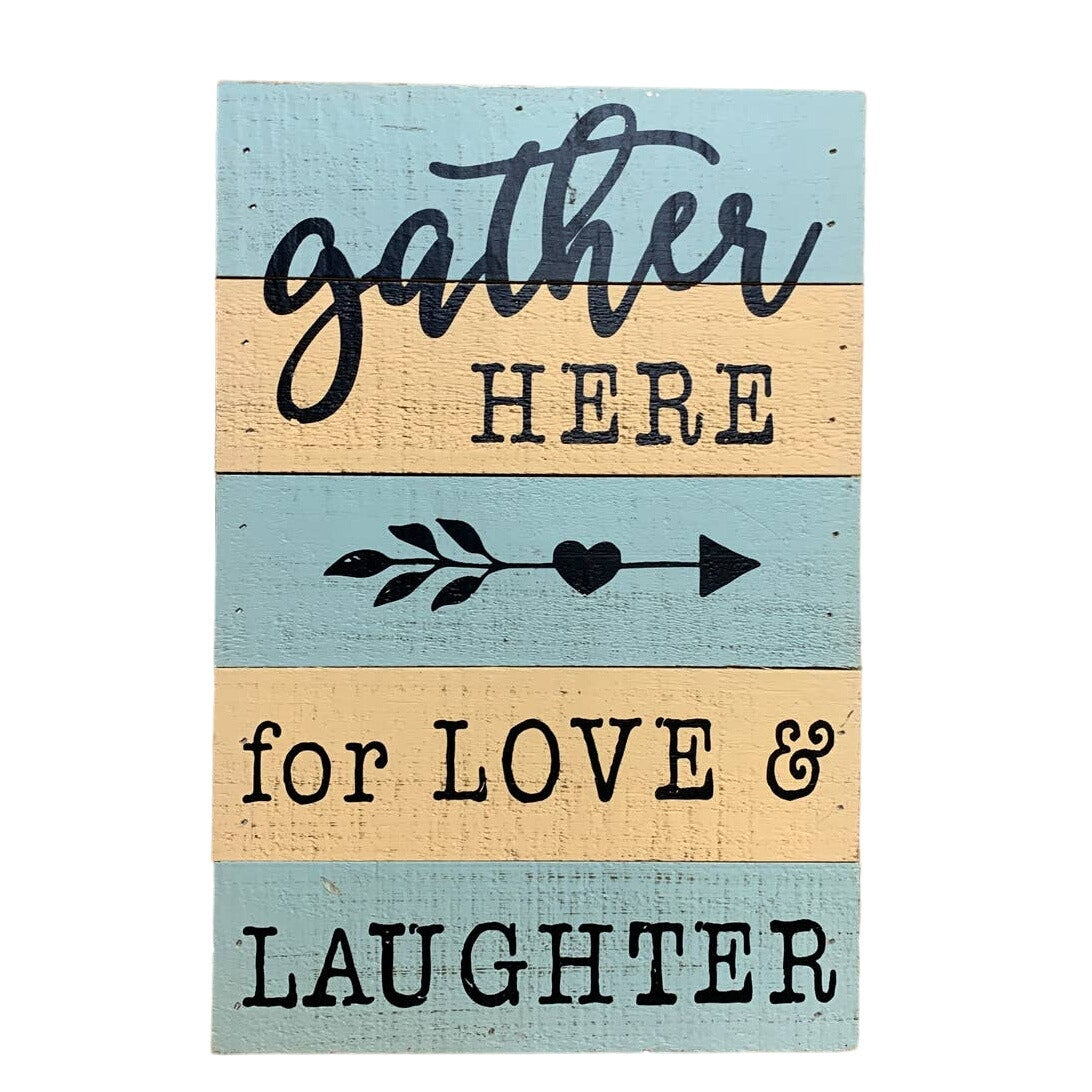Gather Here for Love & Laughter Cottage Core Wooden Wall Phrase Art Signs Plaque
