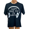 Can't Hear You I'm Gaming Mens XL 100% Cotton Short Sleeve Crew Neck Tee Shirt
